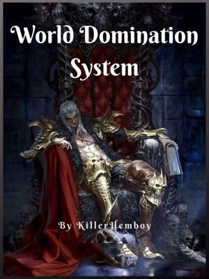 World Domination System (Web Novel)