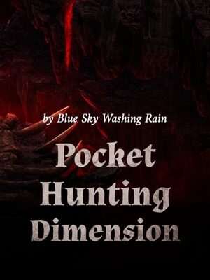 Pocket Hunting Dimension (WN)