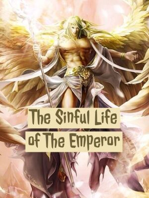 The Sinful Life of The Emperor